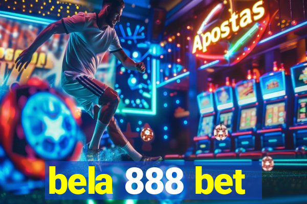 bela 888 bet